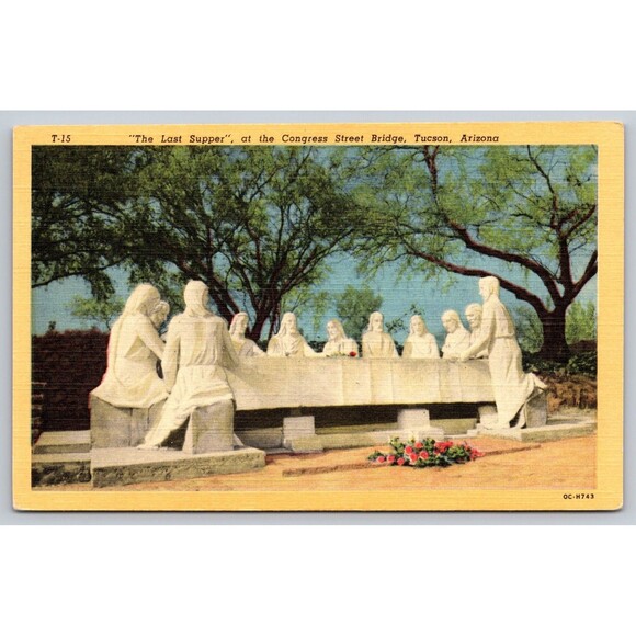 Postcard Arizona Tucson The Last Supper at the Congress Street Bridge Unposted - Picture 1 of 2